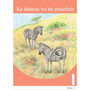 Ke Lakatsa Ho Ba Phoofolo Sesotho Grade 1 Book 3 - ISBN 9781431001156