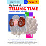 Kumon My Book of Telling Time: Learning About Minutes - ISBN 9781933241272