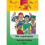 Lesers Is Leiers Graad 4 EAT Die Superspan - ISBN 9781431017003