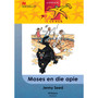 Lesers Is Leiers Graad 6 Moses En Die Apie - ISBN 9780797825796