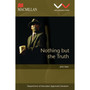 Nothing but the Truth - ISBN 9781770303171