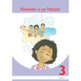 Ntswaki O Ya Natala Sesotho Grade 3 Book 5 - ISBN 9781431001392