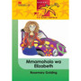 Babadi Ke Baetapele Kreiti 4 Mmamoholo Wa Elizabeth - ISBN 9781431012503