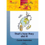 Readers Are Leaders First Additional Language Grade 6 That's How They Did I - ISBN 9781431011667