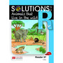 Solutions for All English Grade R Reader 37: Animals That Live in the Wild - ISBN 9781431027774