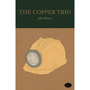 The Copper Trio - ISBN 9781431019977