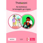 Ke Bohlokwa Le Kanegelo Ye Nngwe - ISBN 9781431057313