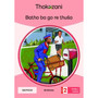 Batho Ba Go Re Thuša - Grade 2 - ISBN 9781431053940