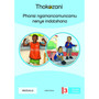 Phansi Ngamancamuncamu Nenye Indatshana - ISBN 9781431056996