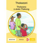 Tkz Tholwana O Etela Thekong Sotho Gr2 Rd3-Adv - ISBN 9781431053704