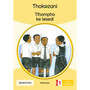 Tkz Tlhompho Ke Lesedi Sotho Gr1 Rd1-Adv - ISBN 9781431053551