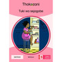 Tuki Wa Sejagobe - Grade 3 - ISBN 9781431054015