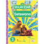 Takalani Sesame Setswana Kereiti 3 Kaedi Ya Morutabana - ISBN 9781431901272