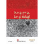 DIGITAL - Ke A Swa Ke A Tuka eBook - ISBN 9781431026661