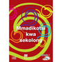 DIGITAL - Mmadikotsi Kwa Sekolong eBook - ISBN 9781431026494