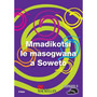 DIGITAL - Mmadikotsi Le Masogwana A Soweto eBook - ISBN 9781431026517