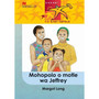 DIGITAL - Babadi Ke Baetapele Kreiti 5 Mohopolo O Motle Wa Jeffrey eBook - ISBN 9781431035472