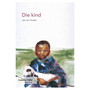 Die kind Gr 10 FAL (CAPS Approved) - ISBN 9780636179394