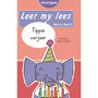 Leer my lees (Vlak 4 Boek 9): Tippie verjaar (Skooluitgawe) - ISBN 9780637015912