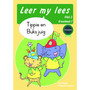 Leer my lees (Vlak 2 Grootboek 1): Tippie en buks juig (Skooluitgawe) - ISBN 9780637014458