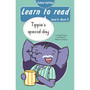 Learn to read (Level 6 Book 11): Tippie’s special day (School edition) - ISBN 9780637016483