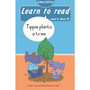 Learn to read (Level 4 Book 18): Tippie plants a tree (School Edition) - ISBN 9780637019644