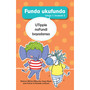 Funda ukufunda Izinga 1 (isiZulu) Incwadi 3: UTippie noFundi bayadansa - ISBN 9781776355334