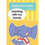 Tippie does maths (Level R Book 6): Learning with my hands - ISBN 9781776355686
