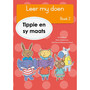 Leer my doen Boek 2: Tippie en sy maats - ISBN 9781776355396