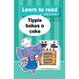 Learn to read (Level 4 Book 1): Tippie bakes a cake - ISBN 9781776350001