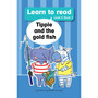 Learn to read (Level 2 Big Book 7): Tippie and the gold fish - ISBN 9781776356386