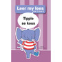 Leer my lees (Vlak 2 Grootboek 8): Tippie se kous - ISBN 9781776356690
