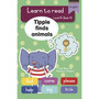 Learn to read (Level R Big Book 10): Tippie finds animals - ISBN 9781776356218