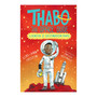 Thabo the Space Dude Logbook 2: Destination Mars - ISBN 9780799399783