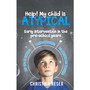Help! My child is atypical - ISBN 9780639600925