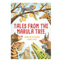 Tales from the Marula Tree - ISBN 9780799395693