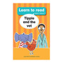 Learn to read (Level 1 Book 7): Tippie and the vet - ISBN 9780799397055