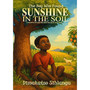 The Boy Who Found Sunshine In The Soil - ISBN 9781997487074