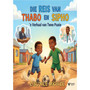 Die Reis van Thabo en Sipho - ISBN 9781997436928
