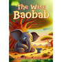 The Wise Baobab - ISBN 9781776498321