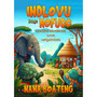 Indlovu Kunye NoFudo - ISBN 9781776498918