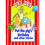 New Way Red Core: Pat the pig's birthday and other stories - ISBN 9780174015093
