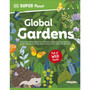 DK Super Planet Global Gardens - ISBN 9780241721599