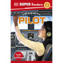 DK Super Readers Level 1 A day in the Life of a Pilot - ISBN 9780241721346