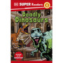 DK Super Readers Level 1 Deadly Dinosaurs - ISBN 9780241722640