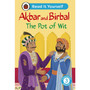 Akbar and Birbal The Pot of Wit:  Read It Yourself - Level 3 Confident Reader - ISBN 9780241673966