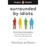 Penguin Readers Level 7: Surrounded by Idiots (ELT Graded Reader) - ISBN 9780241700617