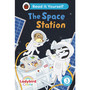 Ladybird Class The Space Station: Read It Yourself - Level 3 Confident Reader - ISBN 9780241563755
