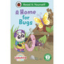 Ladybird Class A Home for Bugs: Read It Yourself - Level 2 Developing Reader - ISBN 9780241563960