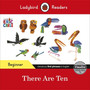 Ladybird Readers Beginner Level - Eric Carle -There Are Ten (ELT Graded Reader) - ISBN 9780241587607